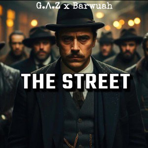 “The Street“ ft. Barwuah