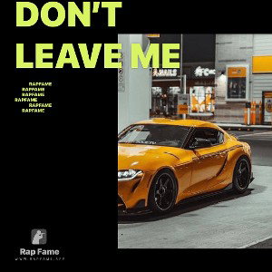 don’t leave me 