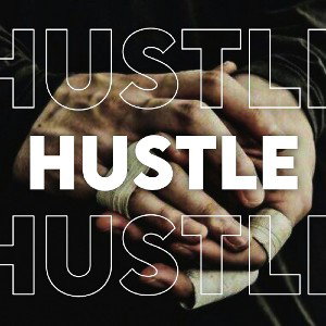 HUSTLE