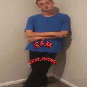 SÁM (FEAT. PATRIK)
