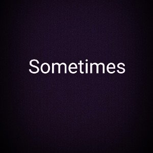 Sometimes (Girl Named Jess)