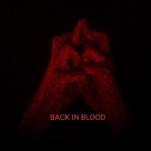 Back In Blood