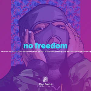 no freedom 