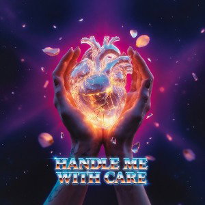 Handle me with care