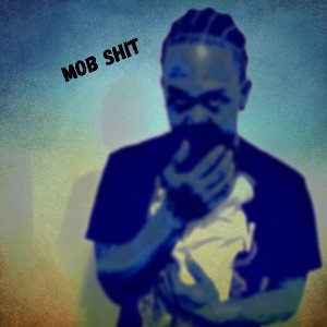 Mob Shit