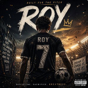 Roy: Built for the Pitch ( Feat THANKO )