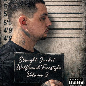Straight Jacket WolfHound Freestyle Volume 2