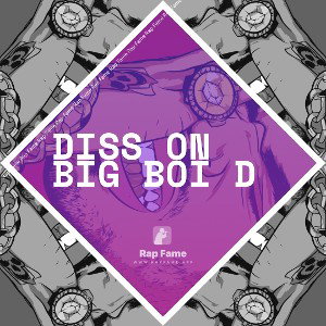 Diss on big boi d