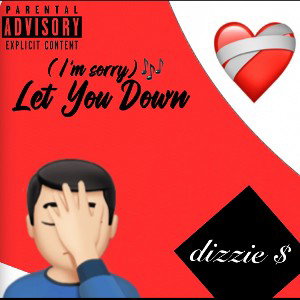 (I’m sorry) let you down 