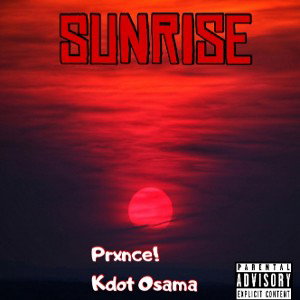 Ray Hound X Kdot Osama - Sunrise 