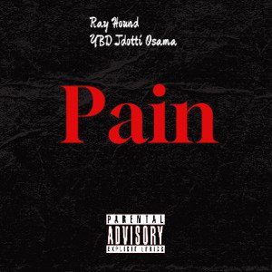Pain - Ray Hound (ft.Jdotti Osama) 