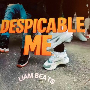 DESPICABLE ME-Big RJ (feat Lil N3on & Liam Beats)