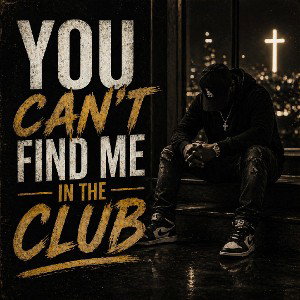 you can't find me in the club remix