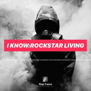 I know:Rockstar living