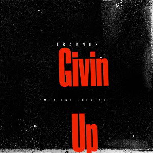 Givin' Up