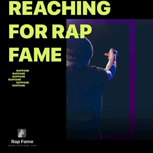 reaching for Rap Fame