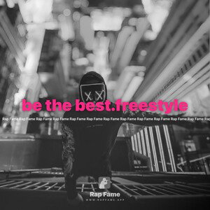 be the best.freestyle