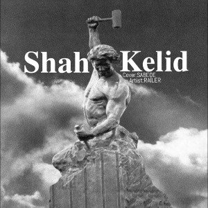 shah kelid