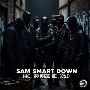 DOWN THE ROAD - Sam smart 