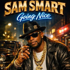 GOING NICE - Sam smart 