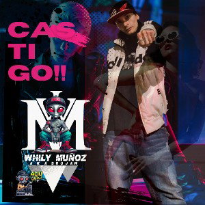 Castigo - Whily Muñoz AKA Bruja_W