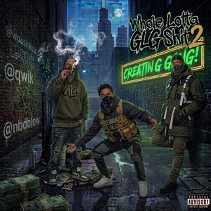 Whole Lotta GLG Shit 2