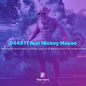 D445T( feat Mickey Mouse  