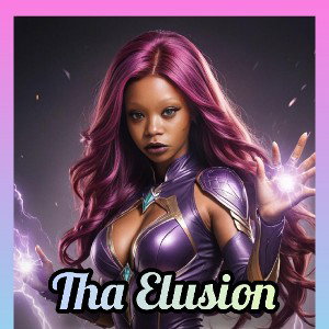 Tha Elusion💨