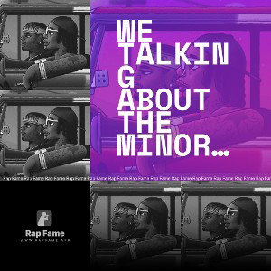 WE TALKING ABOUT THE MINORS (Part 3)