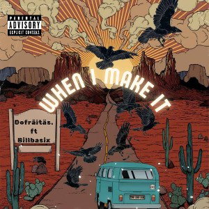When_I_Make_It__Feat._Billbasix