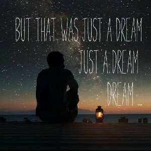Just_a_dream