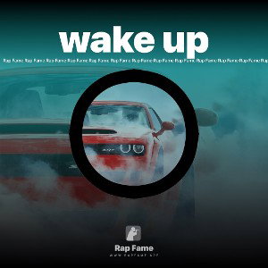 wake up