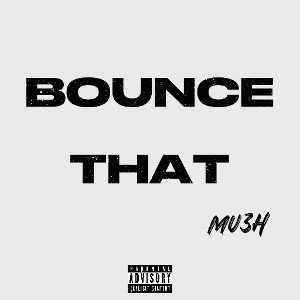 Bounce That