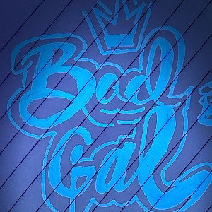 BAD GAL 