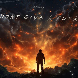 Don’t Give A Fuck 