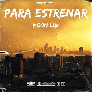 moon luv - Para Estrenar