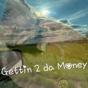 Gettin to the Money
