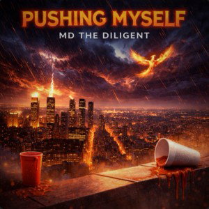 PUSHING MYSELF