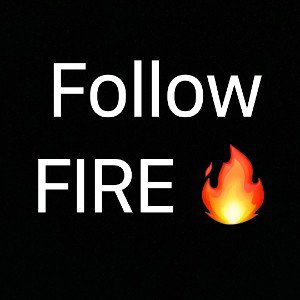 Type Follow FIRE 🔥 in the chat right now bro
