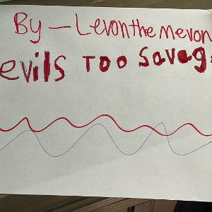 devils too savage