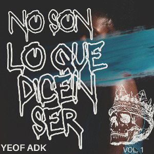the Yeof Adk - tantos me an dicho 