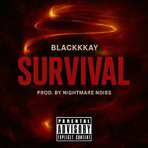 Survival (feat Nightmare Ndibs)