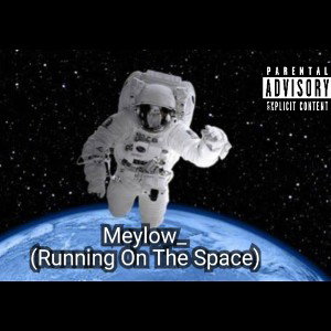 Meylow_(Running On The Space)