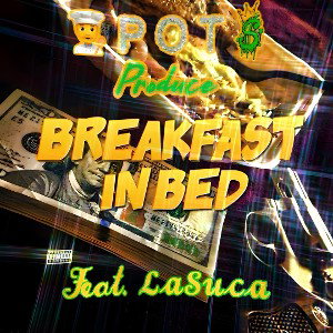👨‍🍳 🫕’s Produce “Breakfast in Bed” ft. La Suca