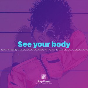 See your body