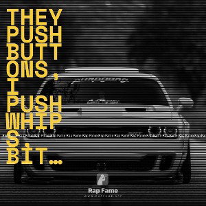 they push buttons, I push whips, bitch!