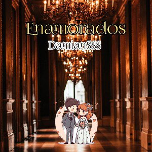  DamianSSS - Enamorados