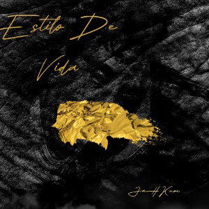 Estilo De Vida - JaHKnoe