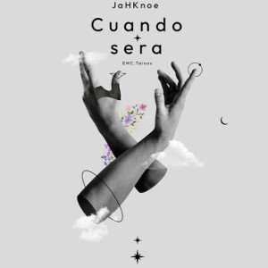 Cuando sera - JaHKnoe