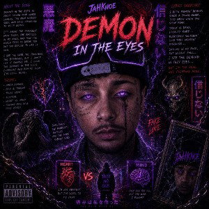 Demon In The Eyes - JaHKnoe